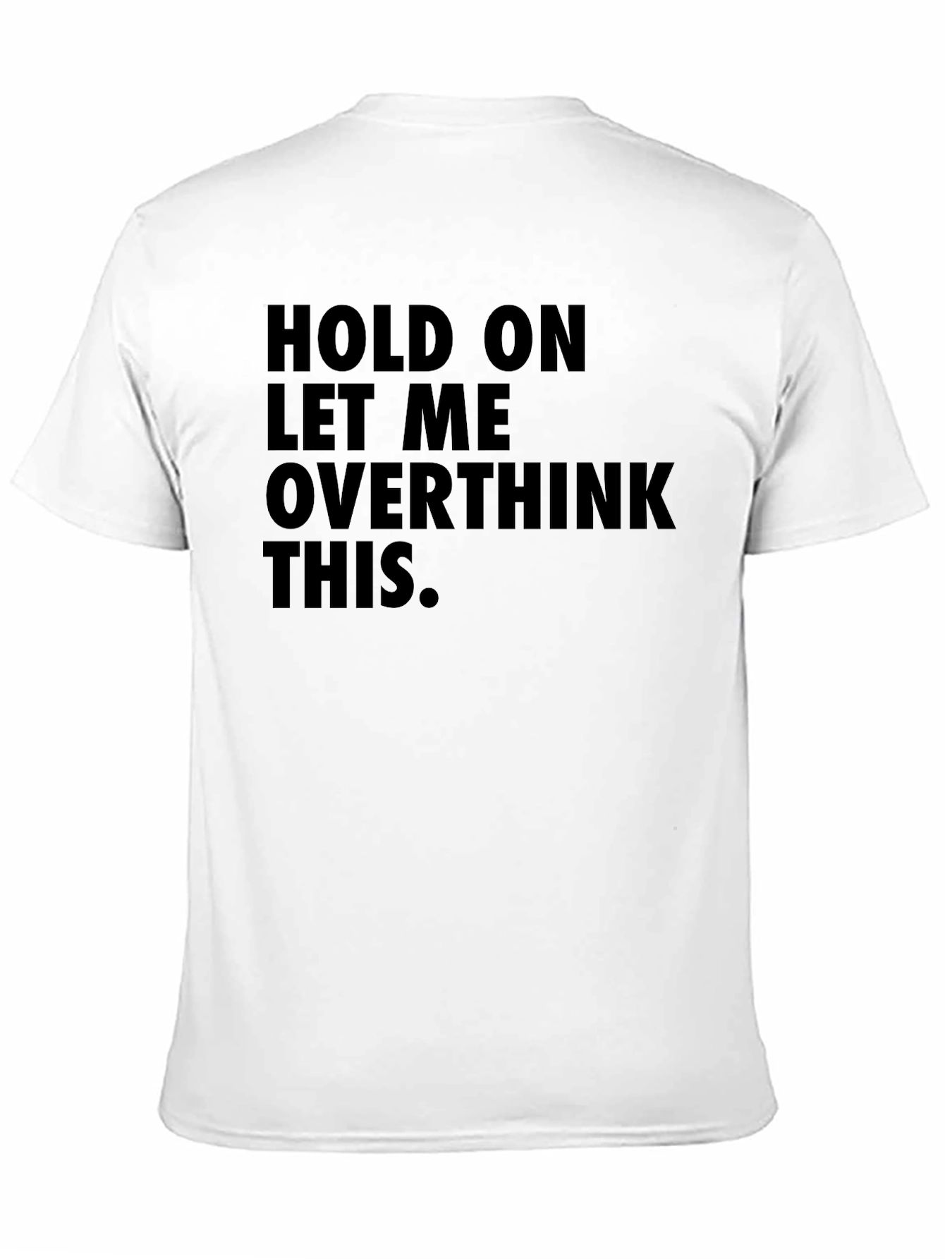 Black Overthinker Tee - Funny Graphic Novelty Slogan T-Shirt view 11