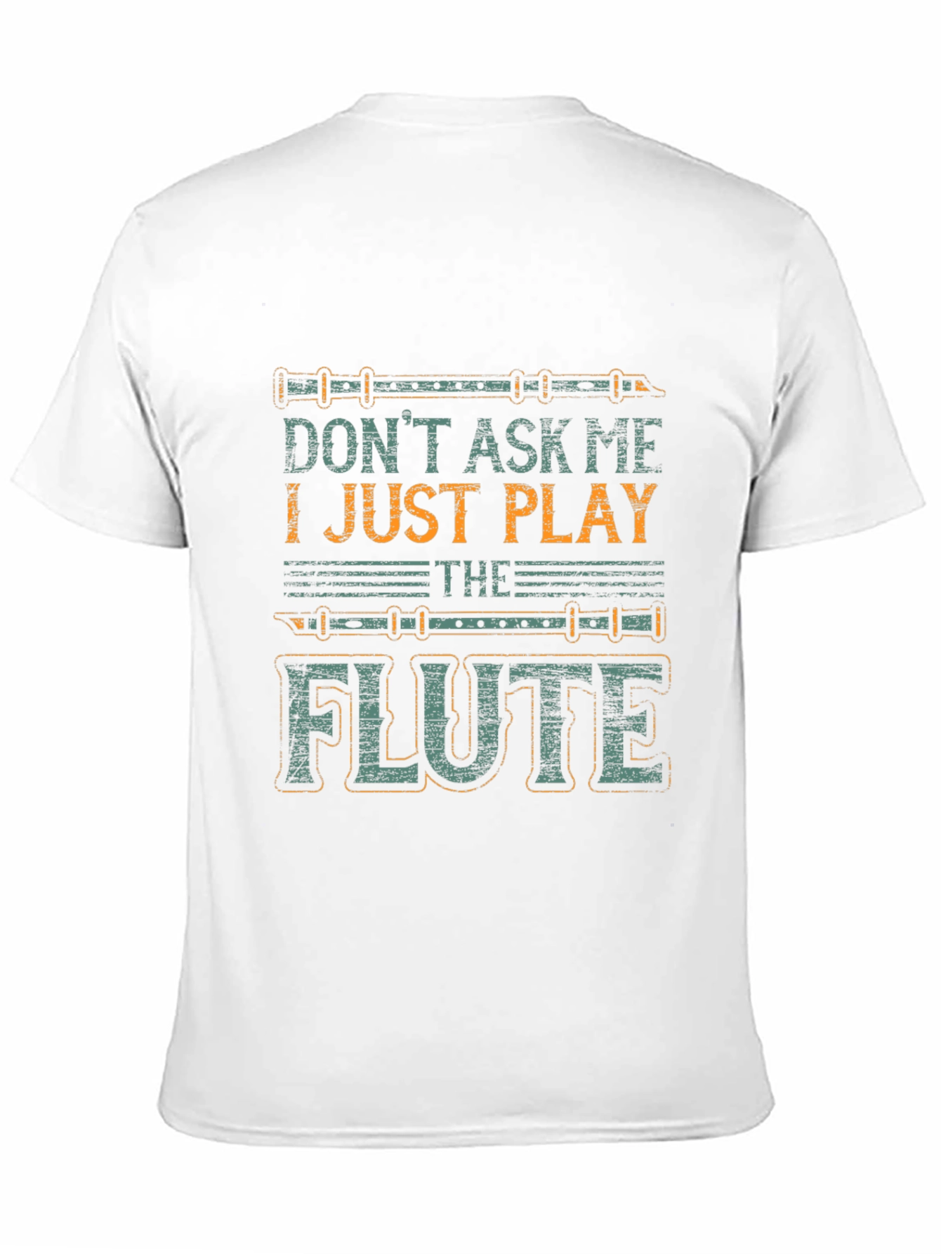 Black Don't Ask Me I Just Play The Flute T-Shirt view 11