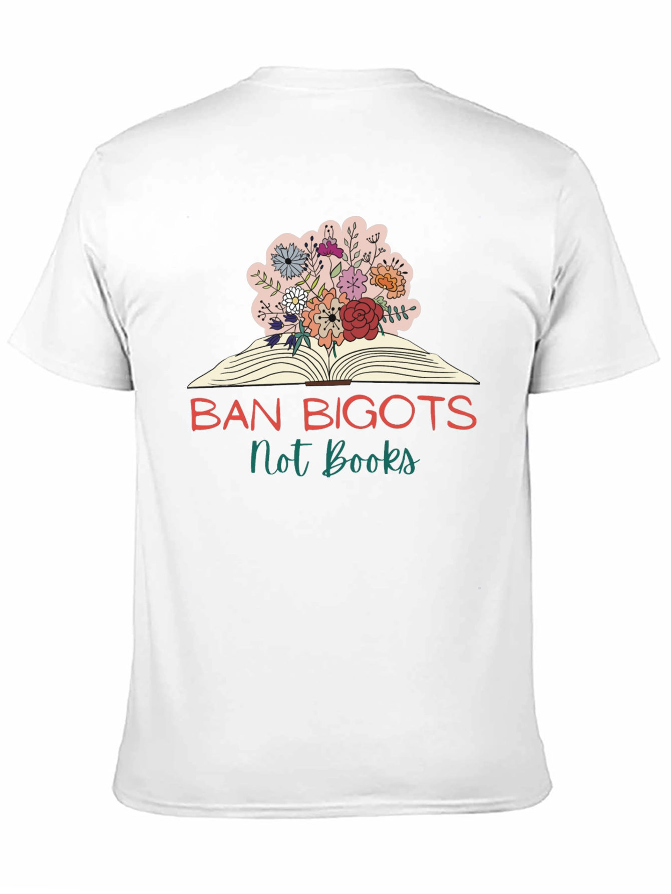 Ban Bigots Not Books T-Shirt - 11