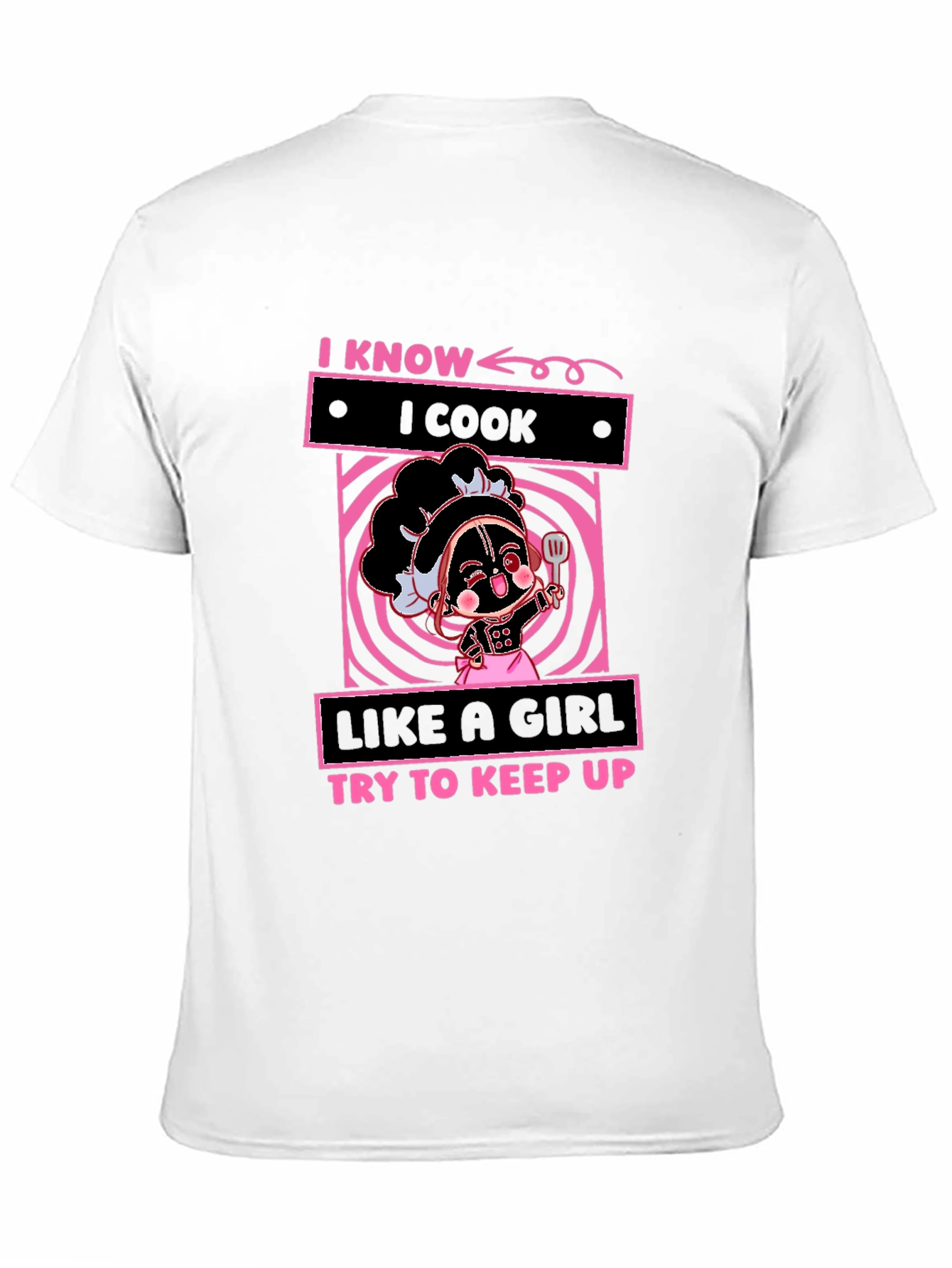 Black I Know I Cook Like A Girl T-Shirt view 11