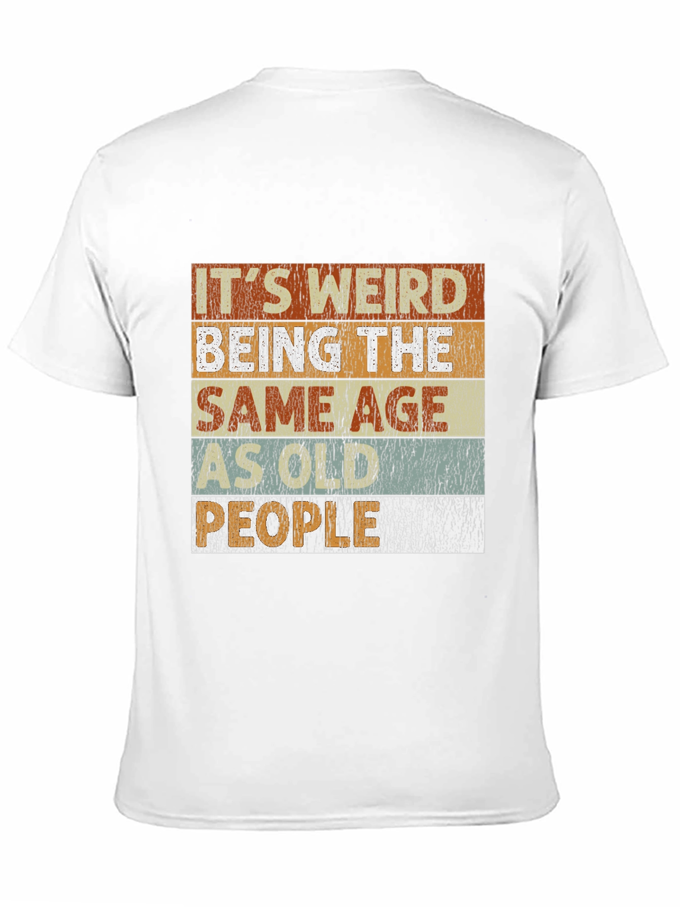 Black It's Weird Being the Same Age People T-Shirt view 11