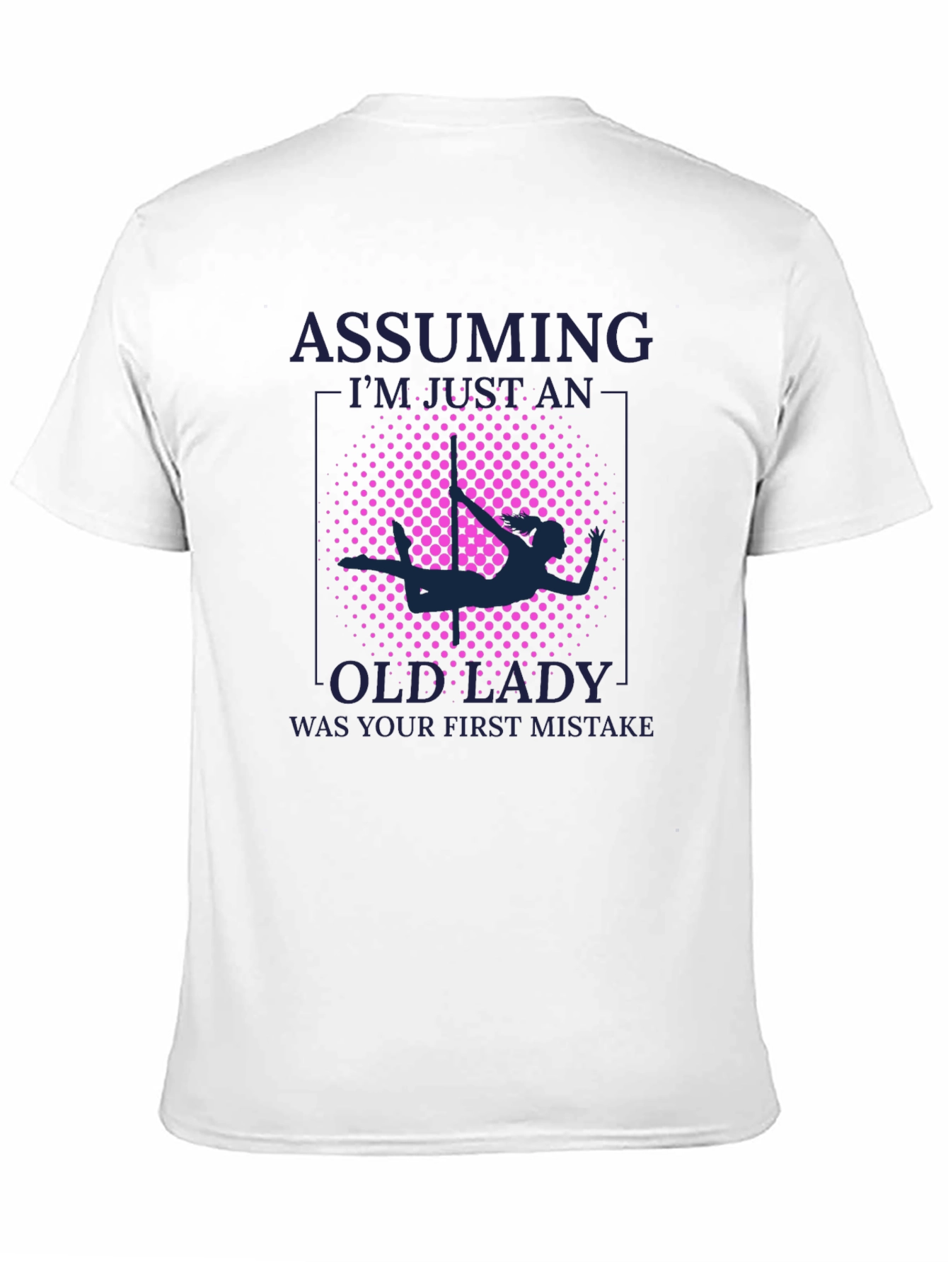 Black Assuming Old Lady Graphic T-Shirt - Pole Dancing view 11
