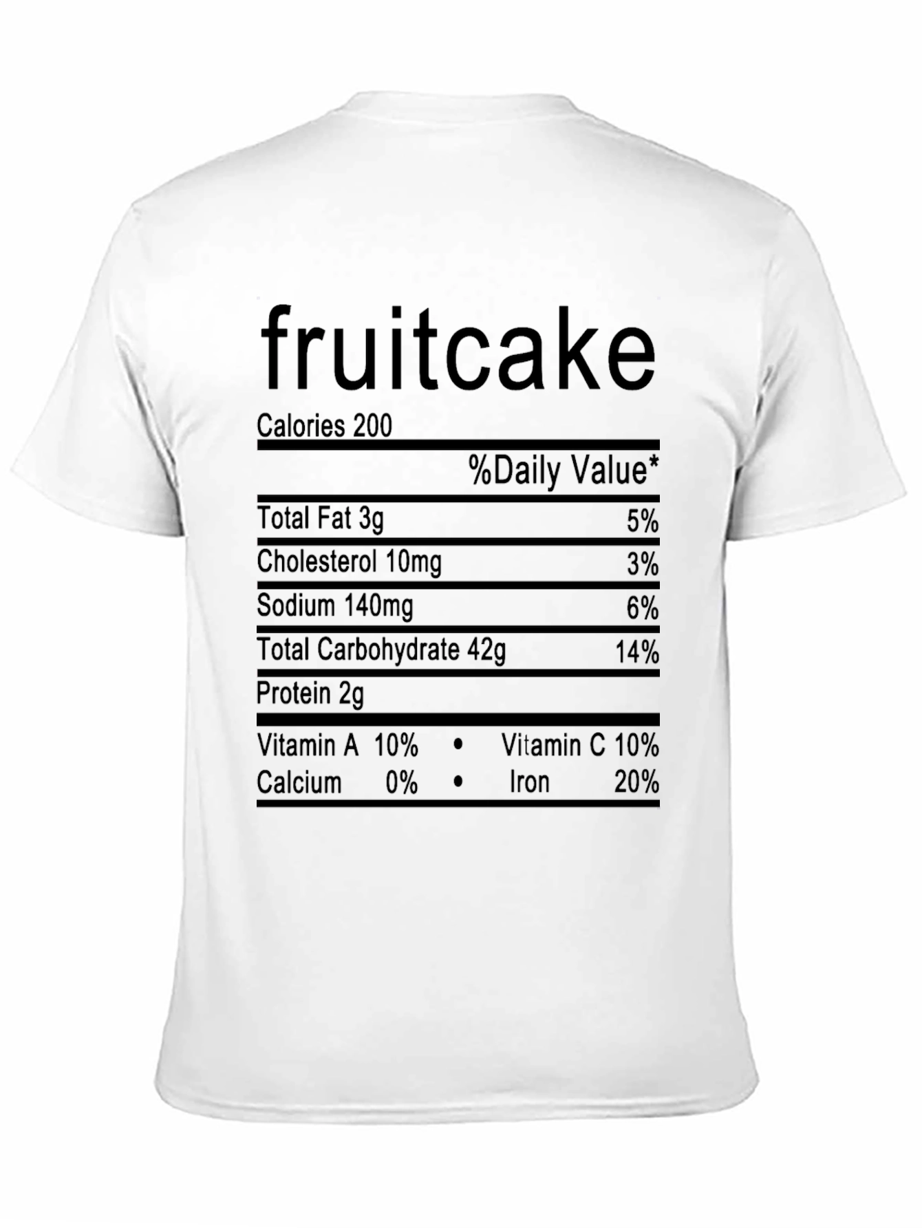 Black Fruitcake Nutrition Facts Black T-Shirt view 11
