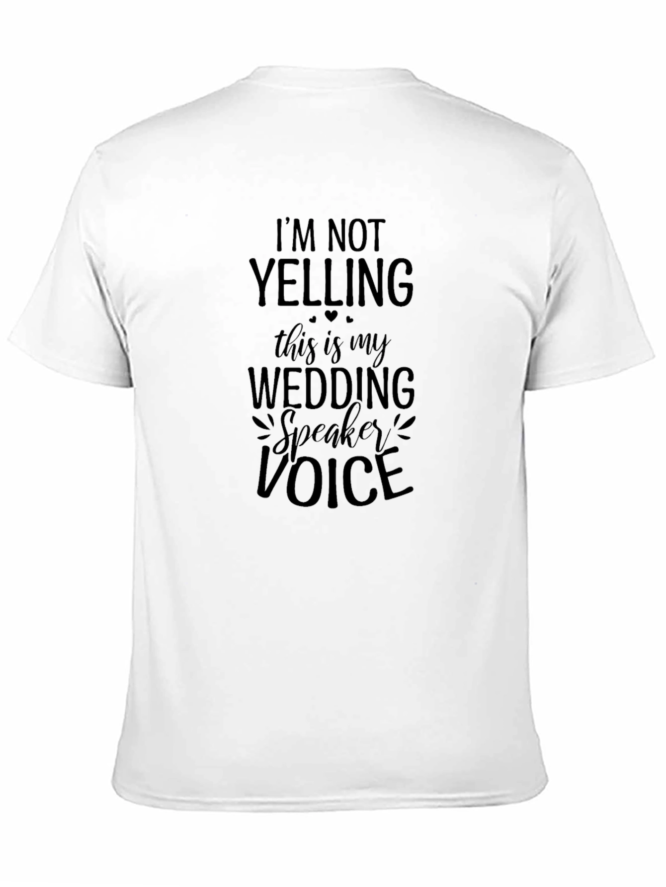 Black Wedding Speaker Voice T-Shirt - Funny Wedding Tee view 11