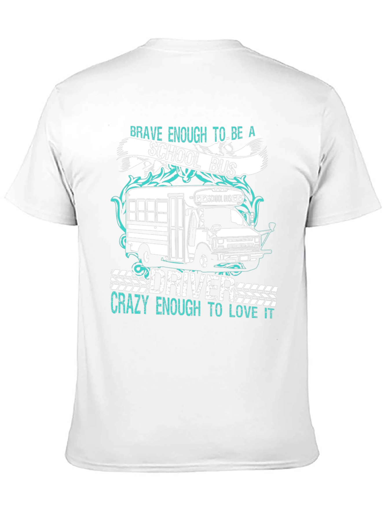 Black School Bus Driver T-Shirt - Brave & Crazy! view 11