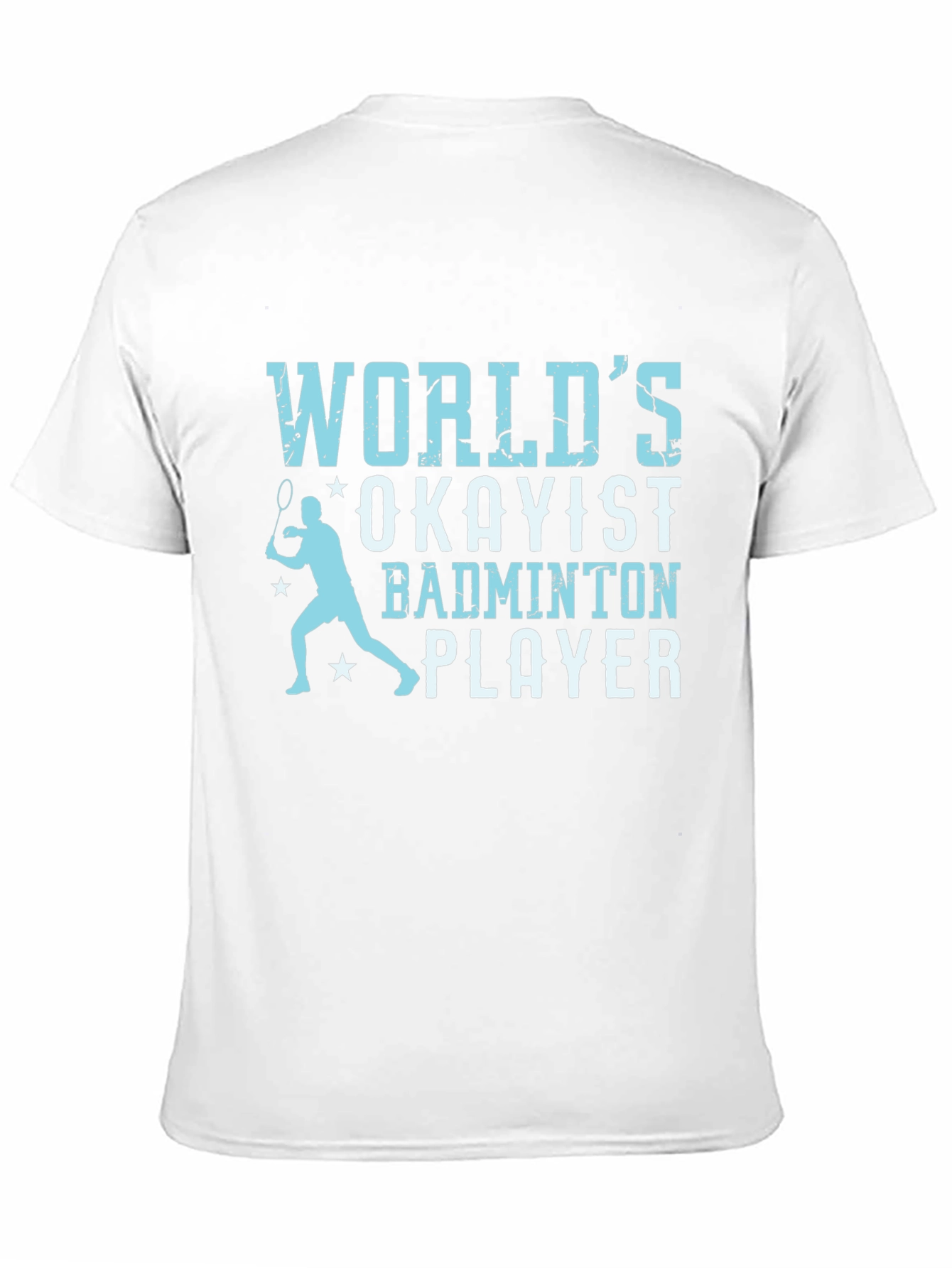 Black World's Okayist Badminton Player T-Shirt view 11