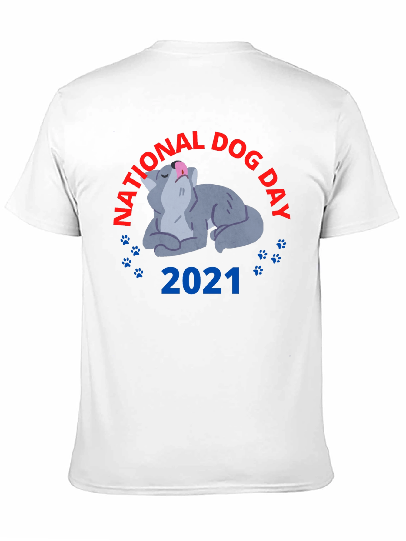 Black National Dog Day 2021 T-Shirt view 11