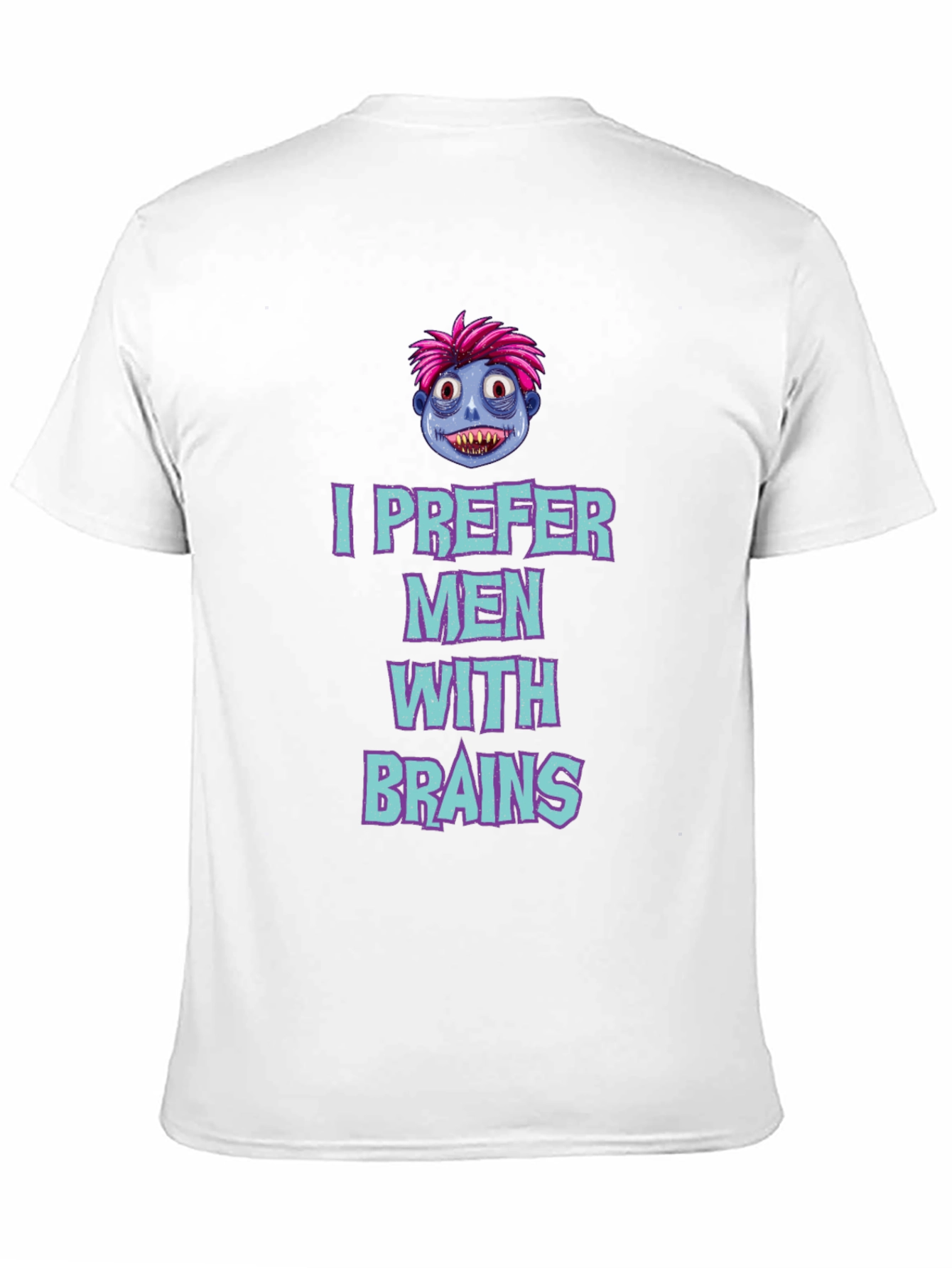 Black I Prefer Men With Brains Graphic Tee view 11