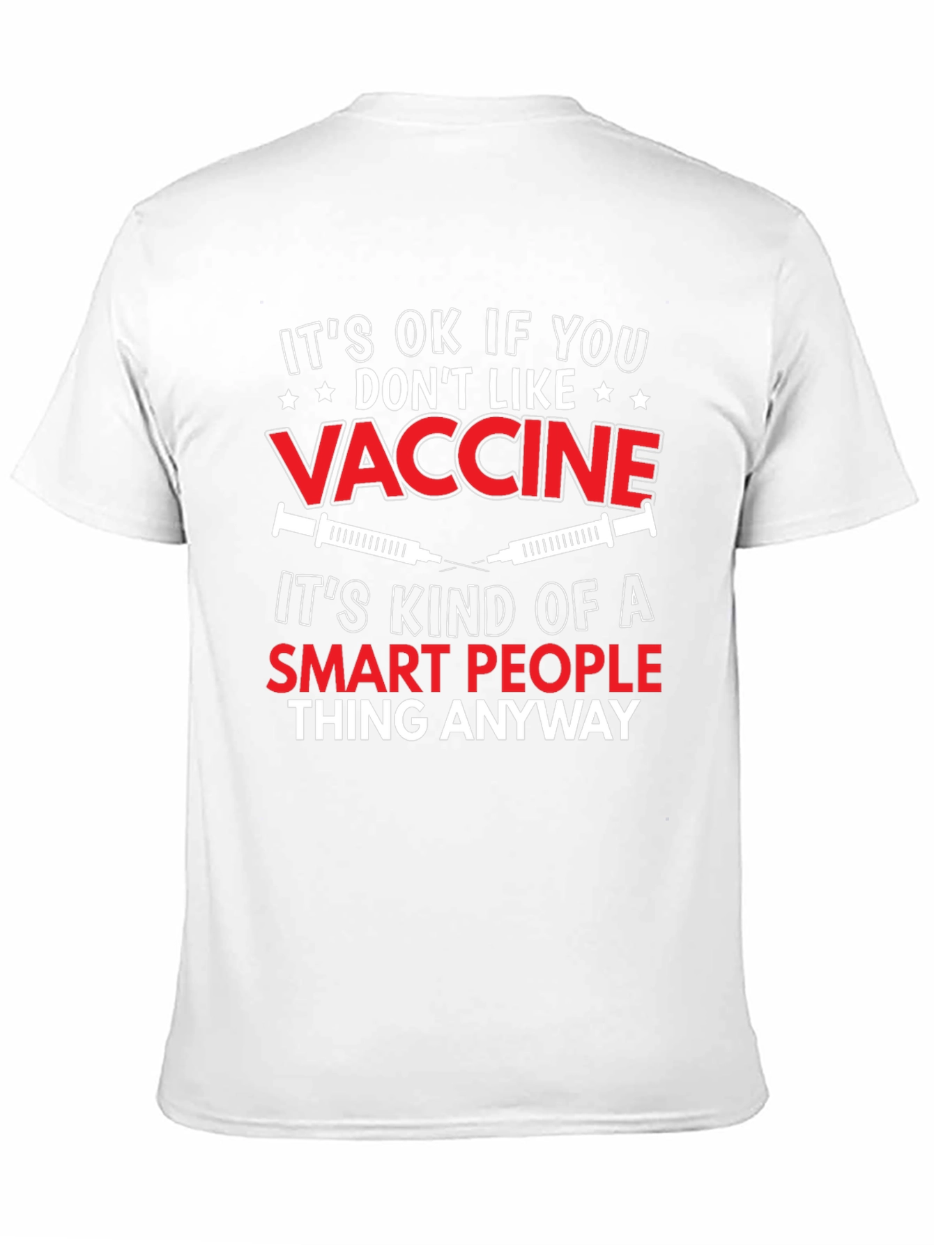 Black Funny Vaccine T-Shirt: Smart People Thing view 11