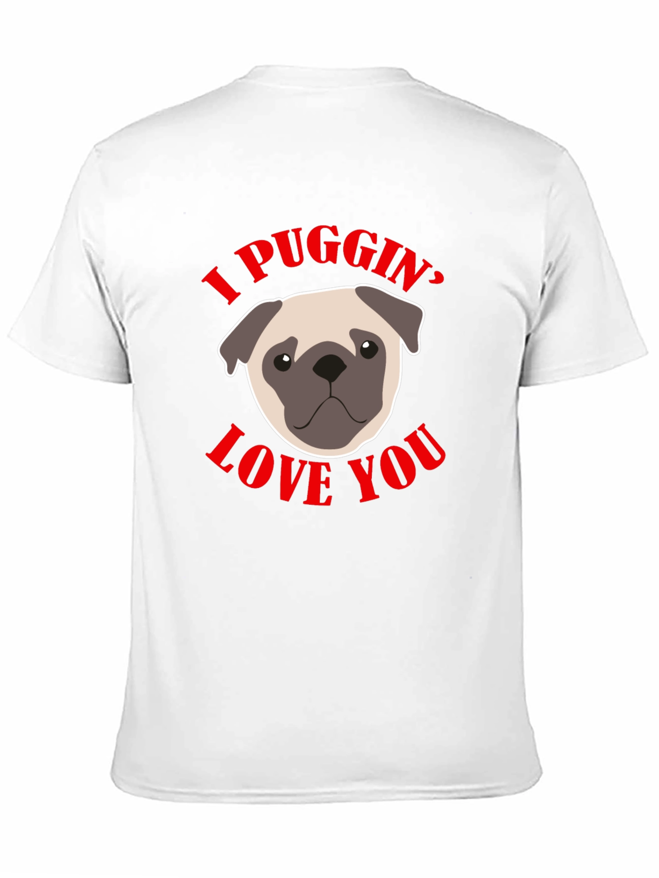Black I Puggin' Love You Black Graphic T-Shirt view 11