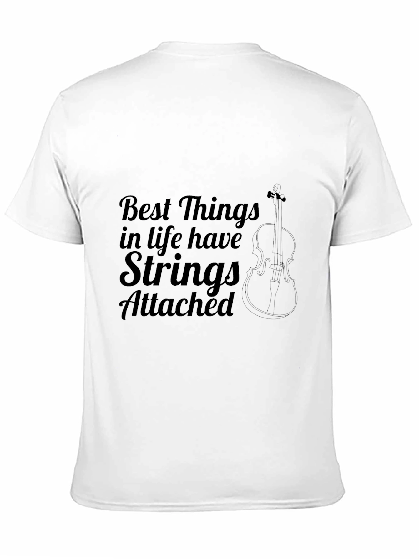 Black Best Things in Life Have Strings Attached T-Shirt view 11