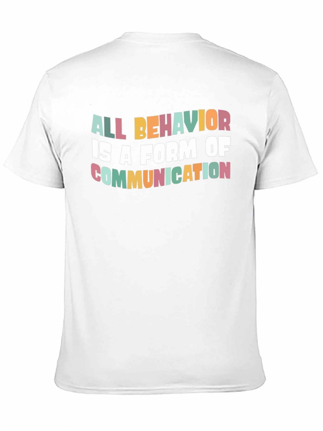 Black All Behavior is Communication Graphic Tee view 11