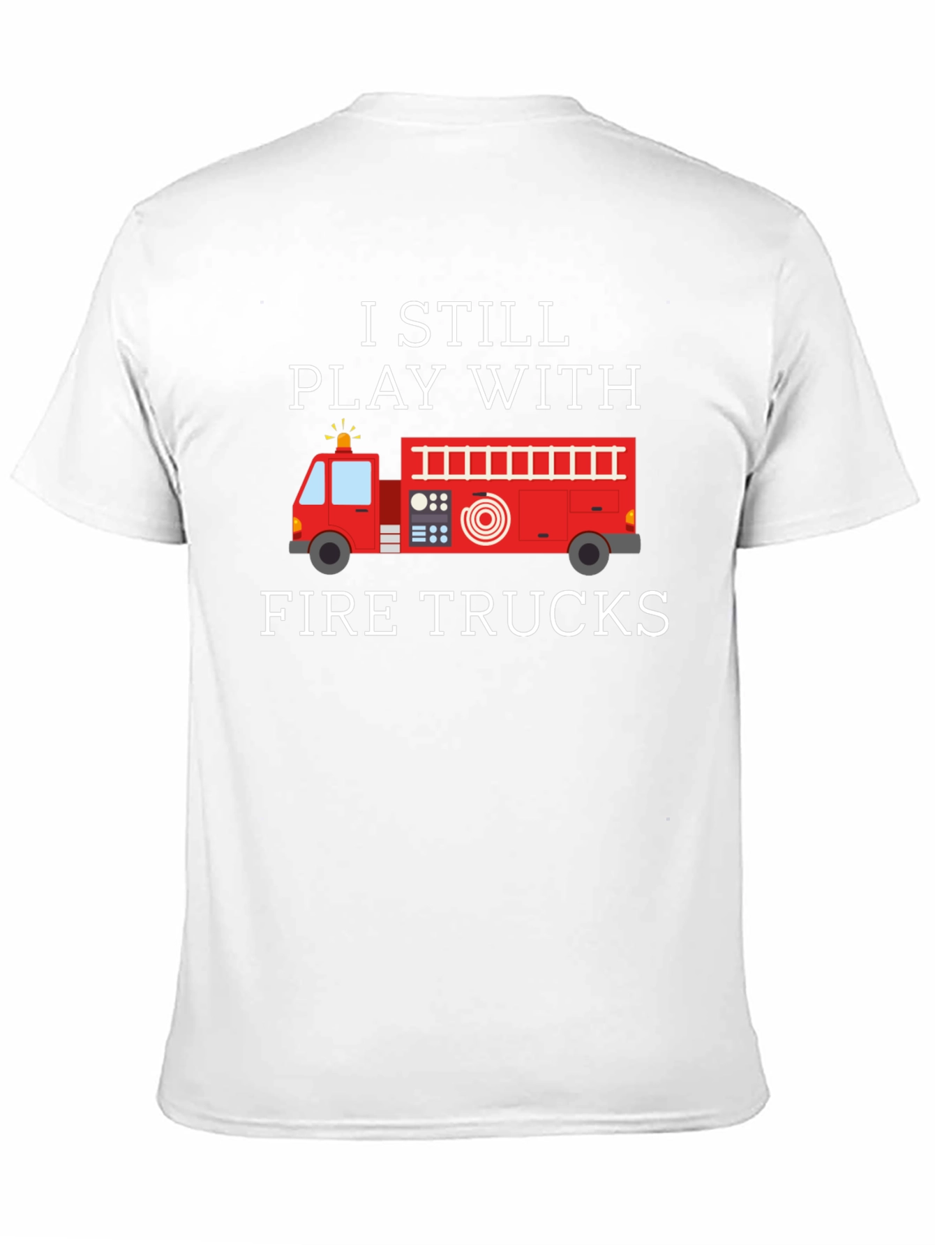 Black I Still Play With Fire Trucks Graphic T-Shirt view 11