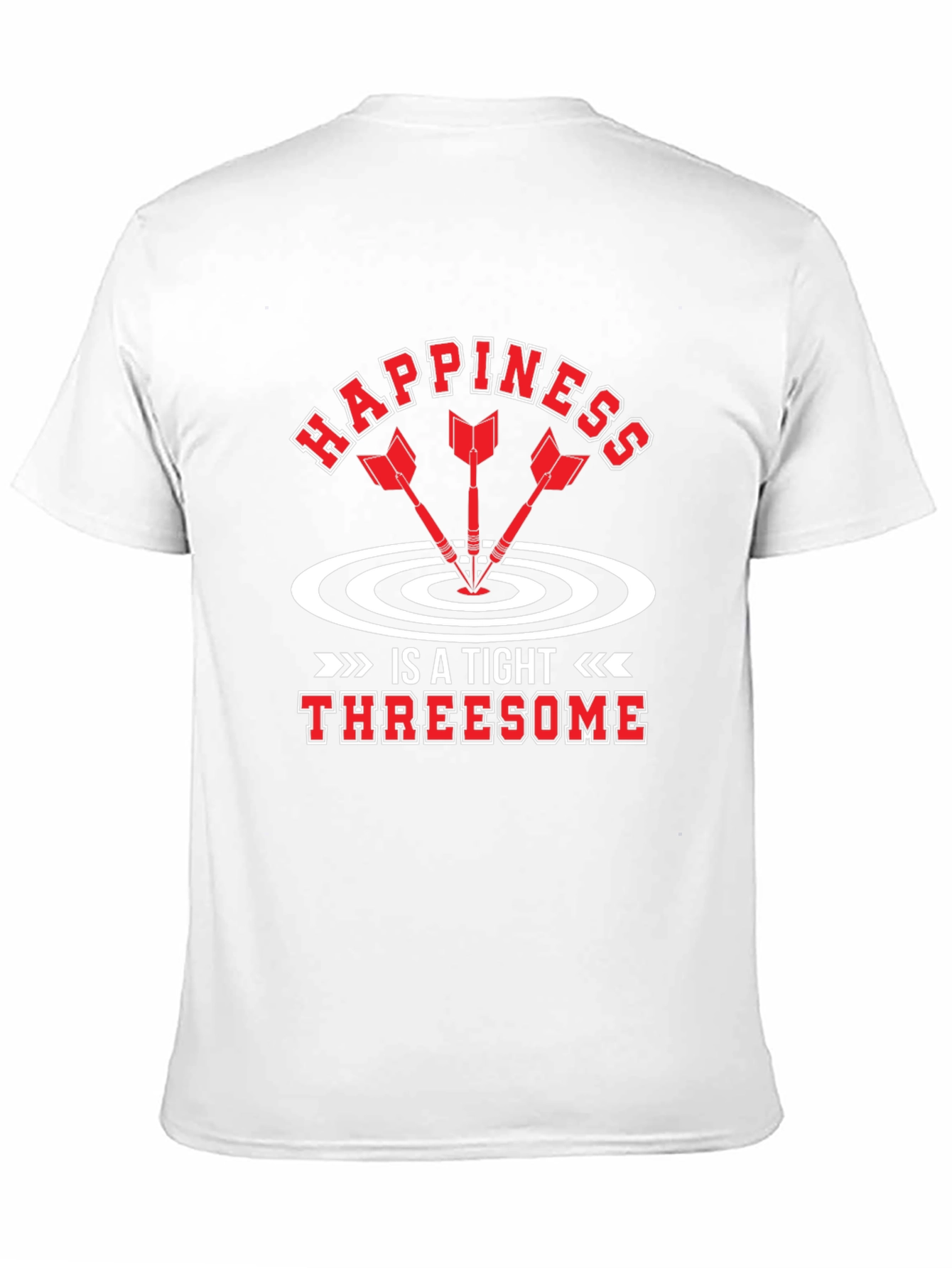 Black Happiness is a Tight Threesome Funny Dart T-Shirt view 11