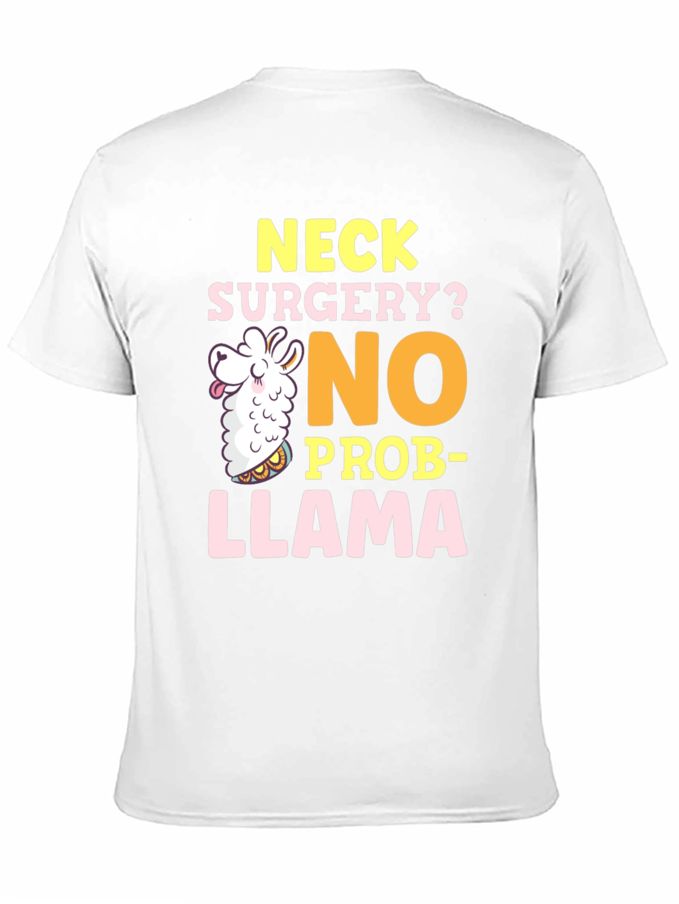Black Neck Surgery? No Prob-Llama Funny Graphic Tee view 11