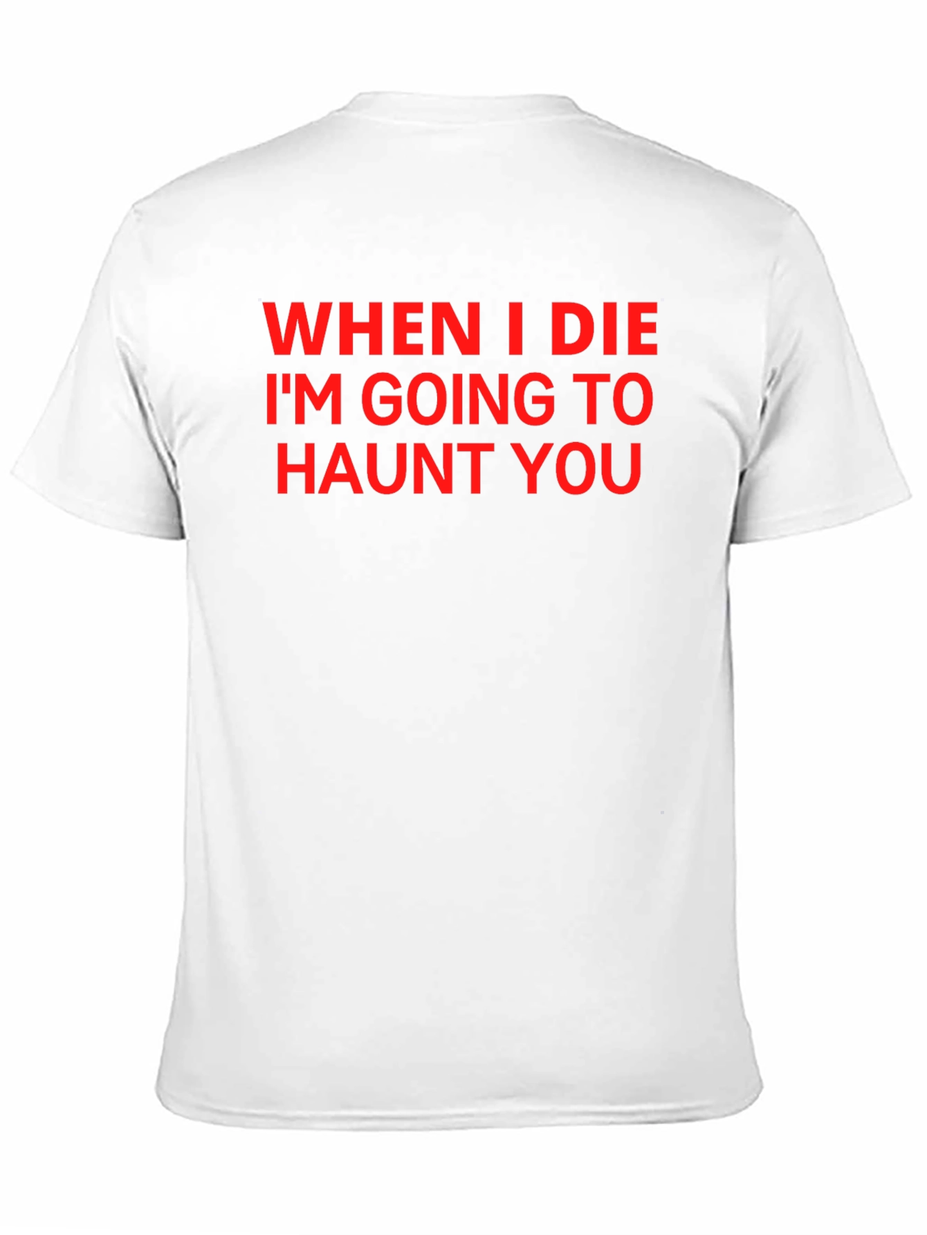 Black Haunt You T-Shirt view 11