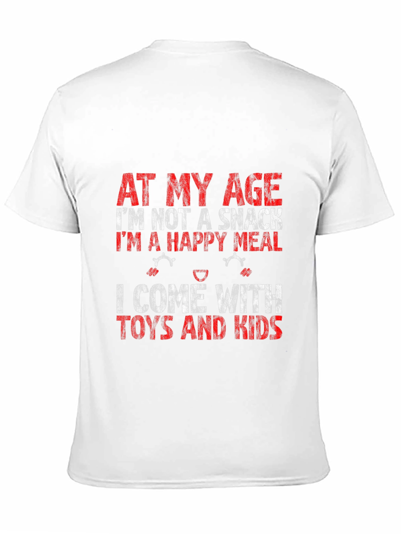 Black Funny "At My Age" T-Shirt - Happy Meal with Toys and Kids! view 11