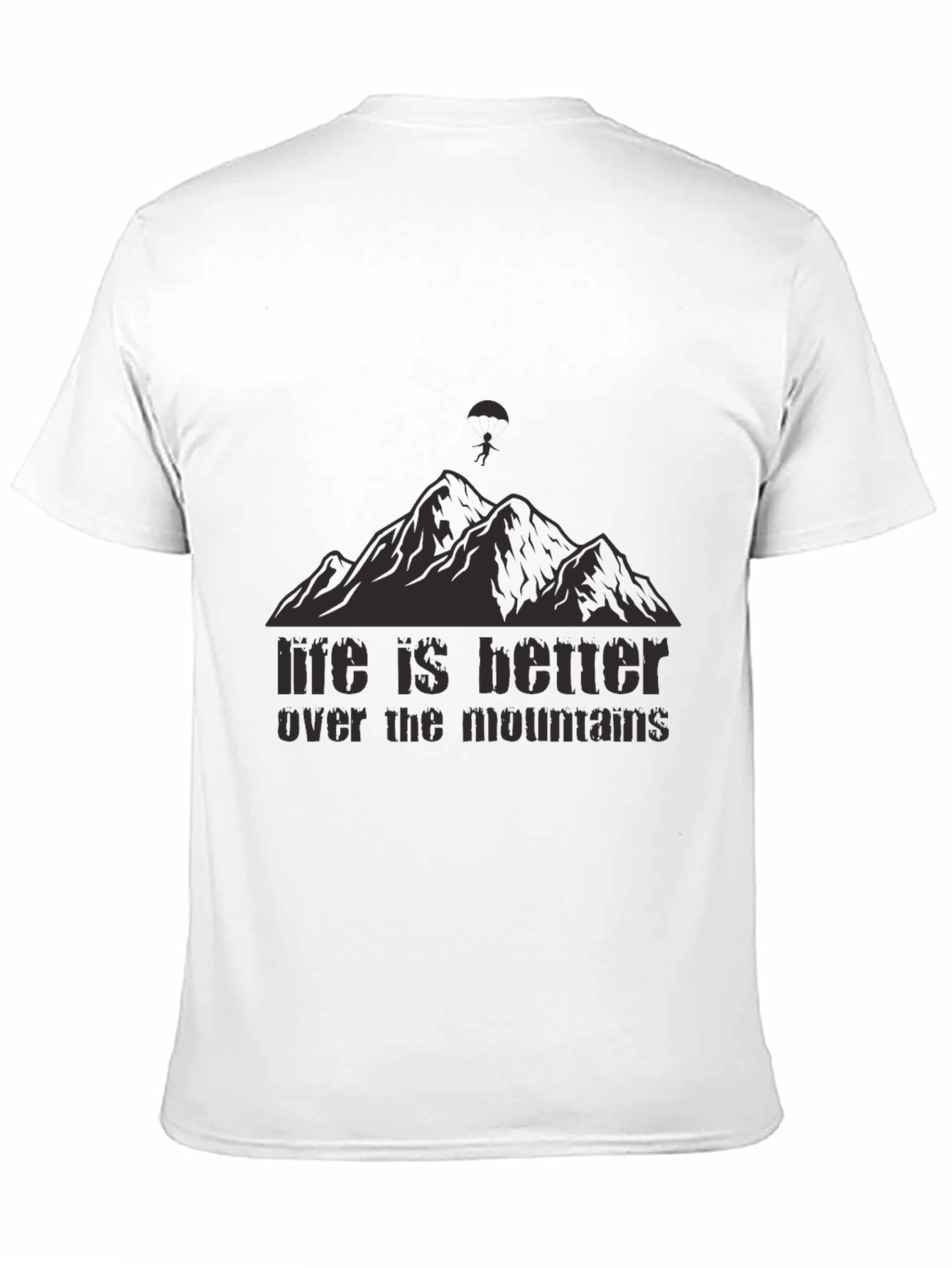 Black Life is Better Over The Mountains Black T-Shirt view 11