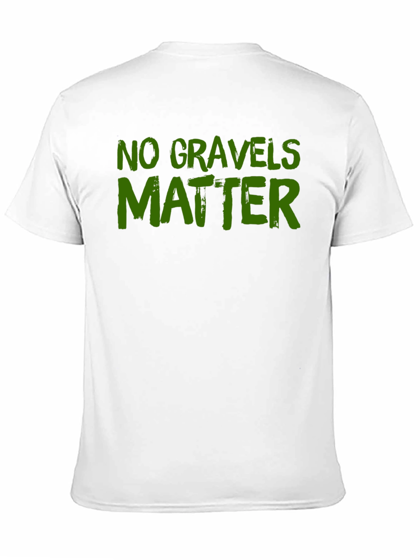 Black No Gravels Matter Funny Graphic T-Shirt view 11
