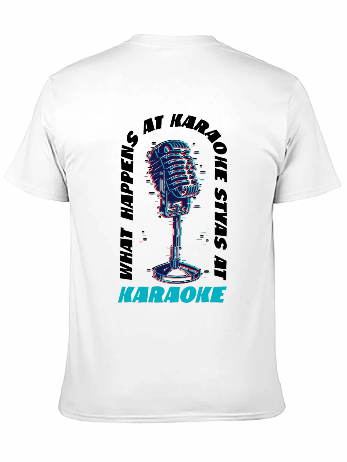 Black Karaoke Vibes Tee - "What Happens At Karaoke Stays At Karaoke" view 11
