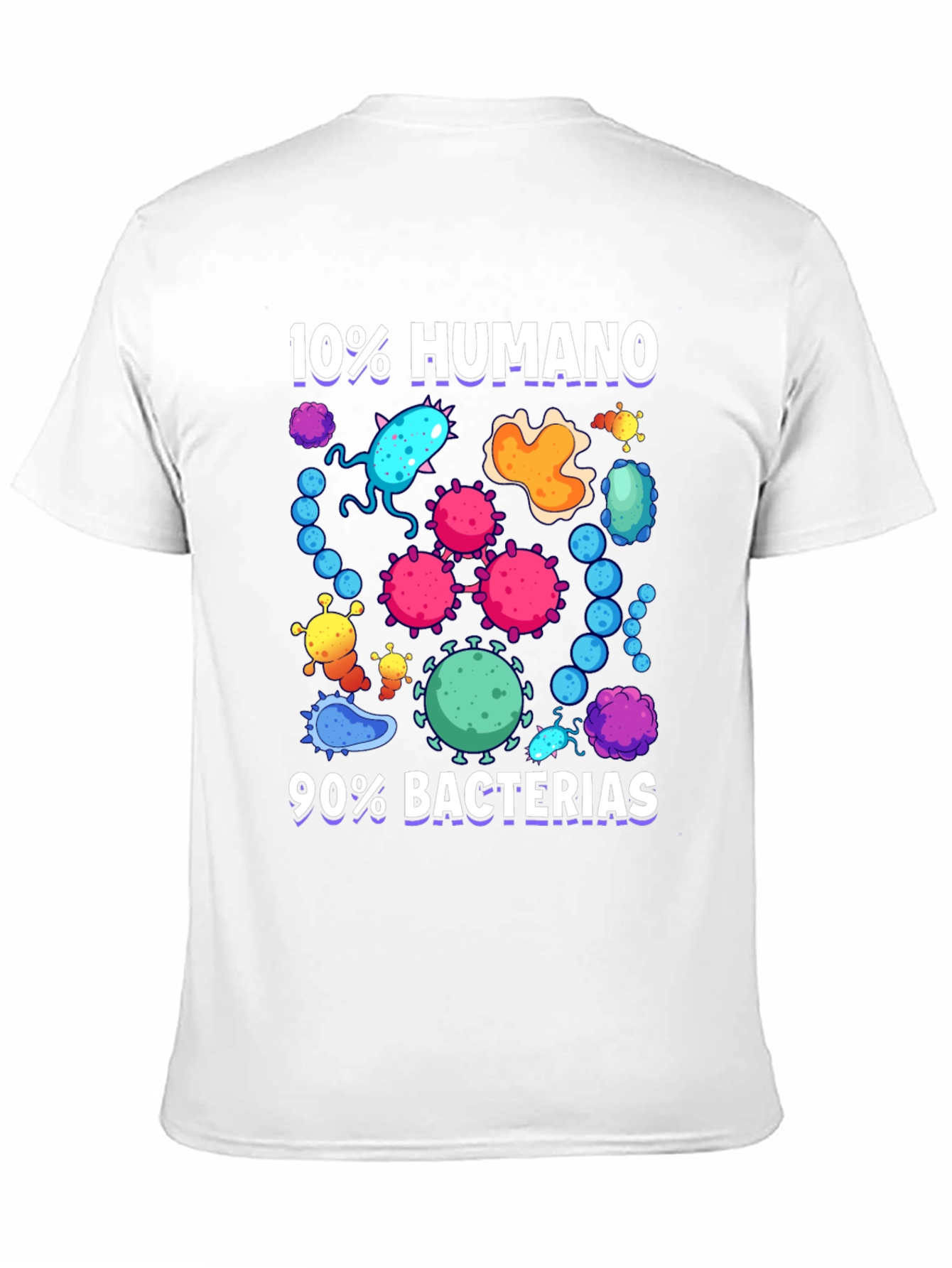 Black Funny 10% Humano 90% Bacterias Graphic T-Shirt view 11