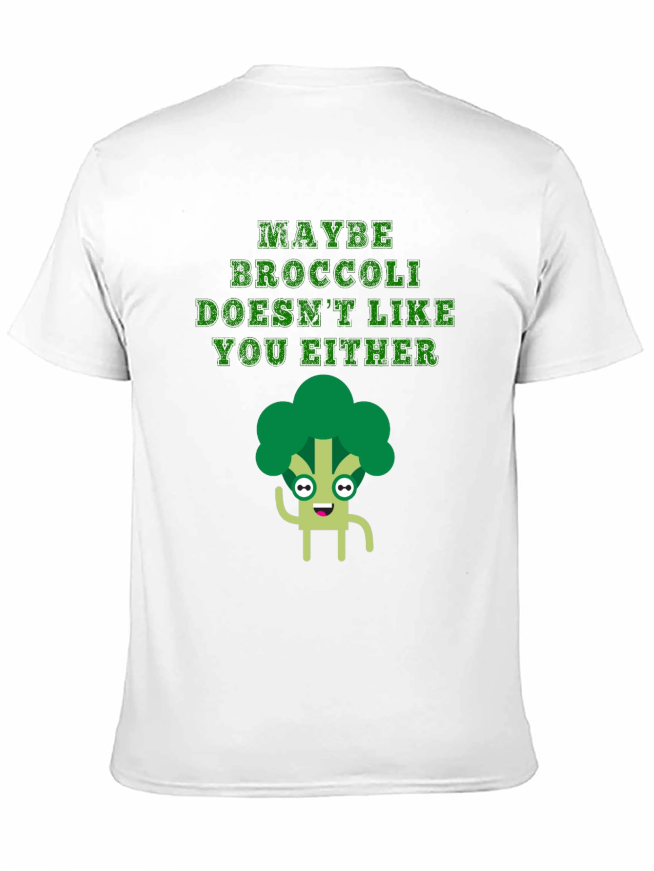 Black Funny Broccoli T-Shirt - Maybe Broccoli Doesn't Like You Either view 11