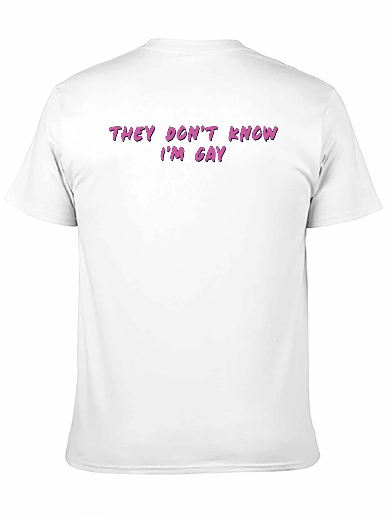 Black Funny "They Don't Know I'm Gay" Graphic Tee view 11