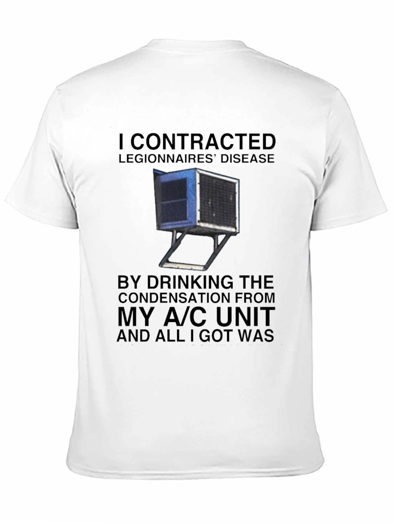 Black Legionnaires' Disease A/C Unit Humor T-Shirt view 11