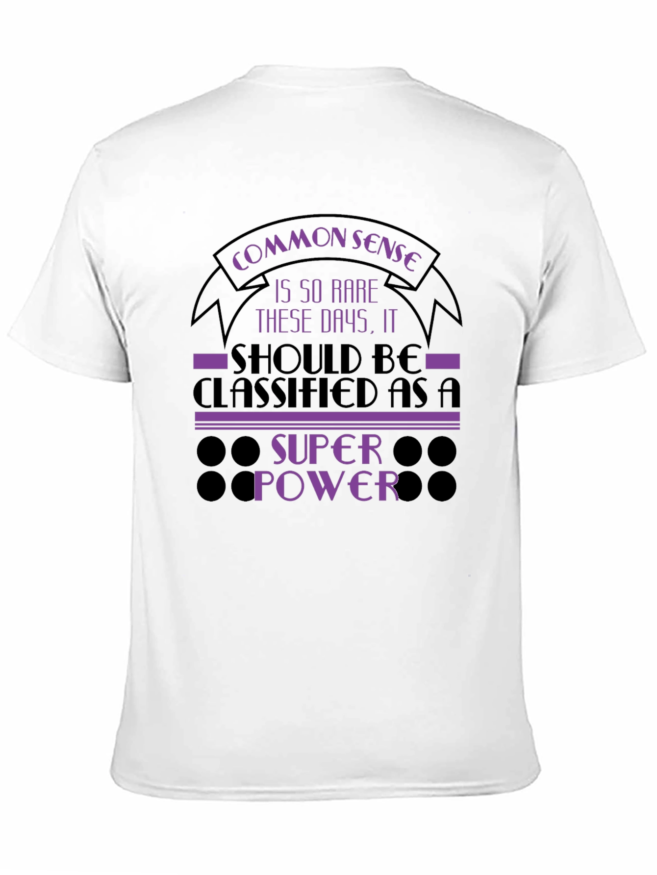 Black Common Sense Super Power Graphic T-Shirt view 11