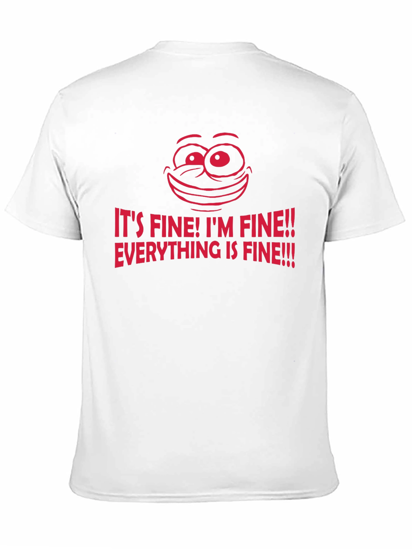 Black It's Fine! Graphic Tee - Funny Sarcastic T-Shirt view 11