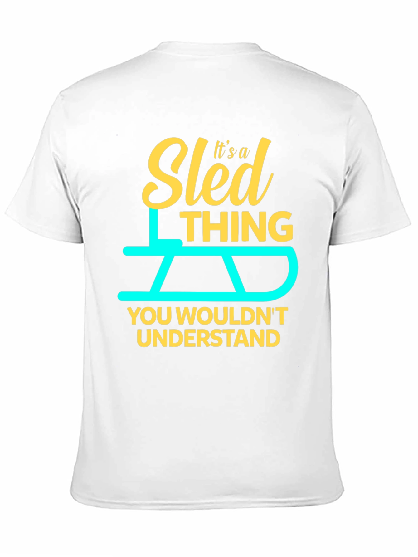 Black Sled Thing T-Shirt - You Wouldn't Understand! view 11