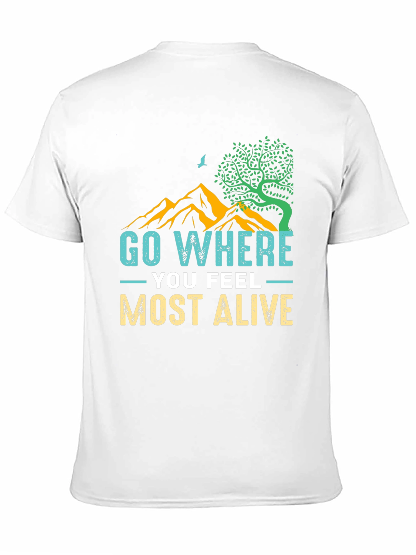 Black Go Where You Feel Most Alive Graphic Tee view 11