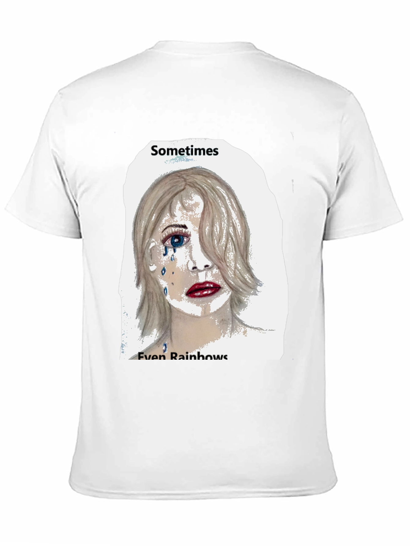 Black Emo Tears T-Shirt: Sometimes Even Rainbows view 11
