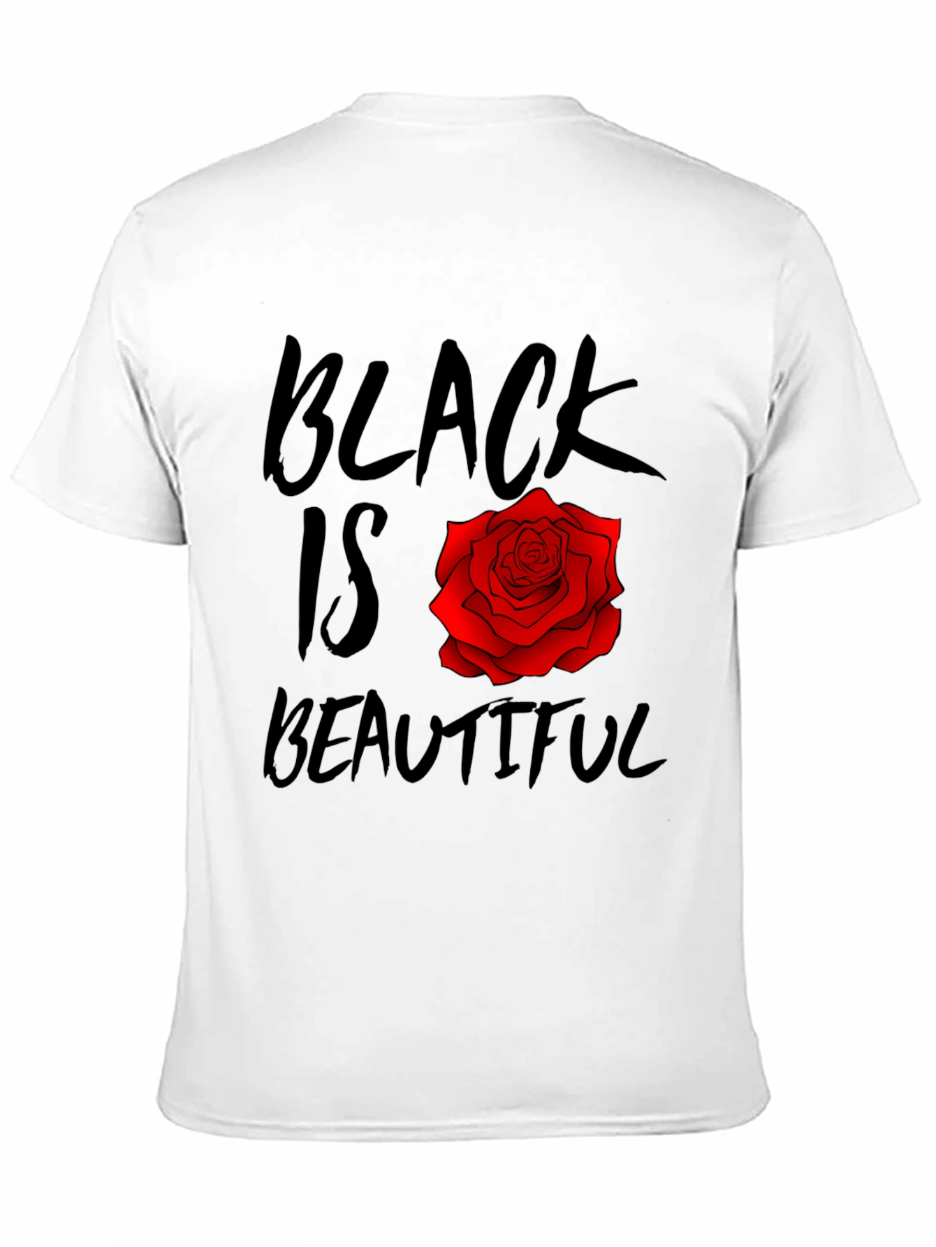 Black Black Is Beautiful Rose T-Shirt view 11
