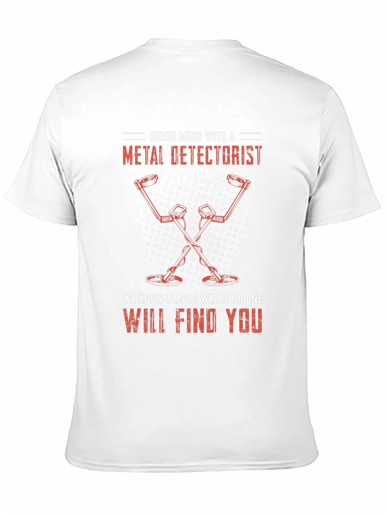 Black Metal Detectorist T-Shirt - Funny Detecting Gift view 11