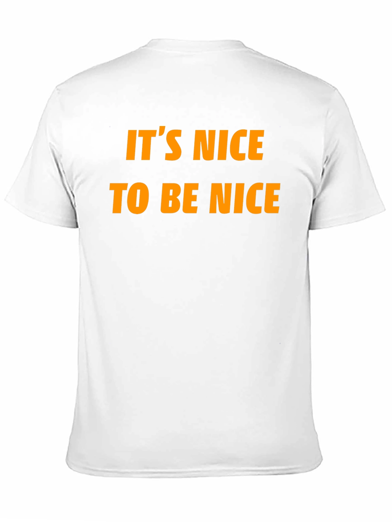 Black It's Nice To Be Nice T-Shirt view 11