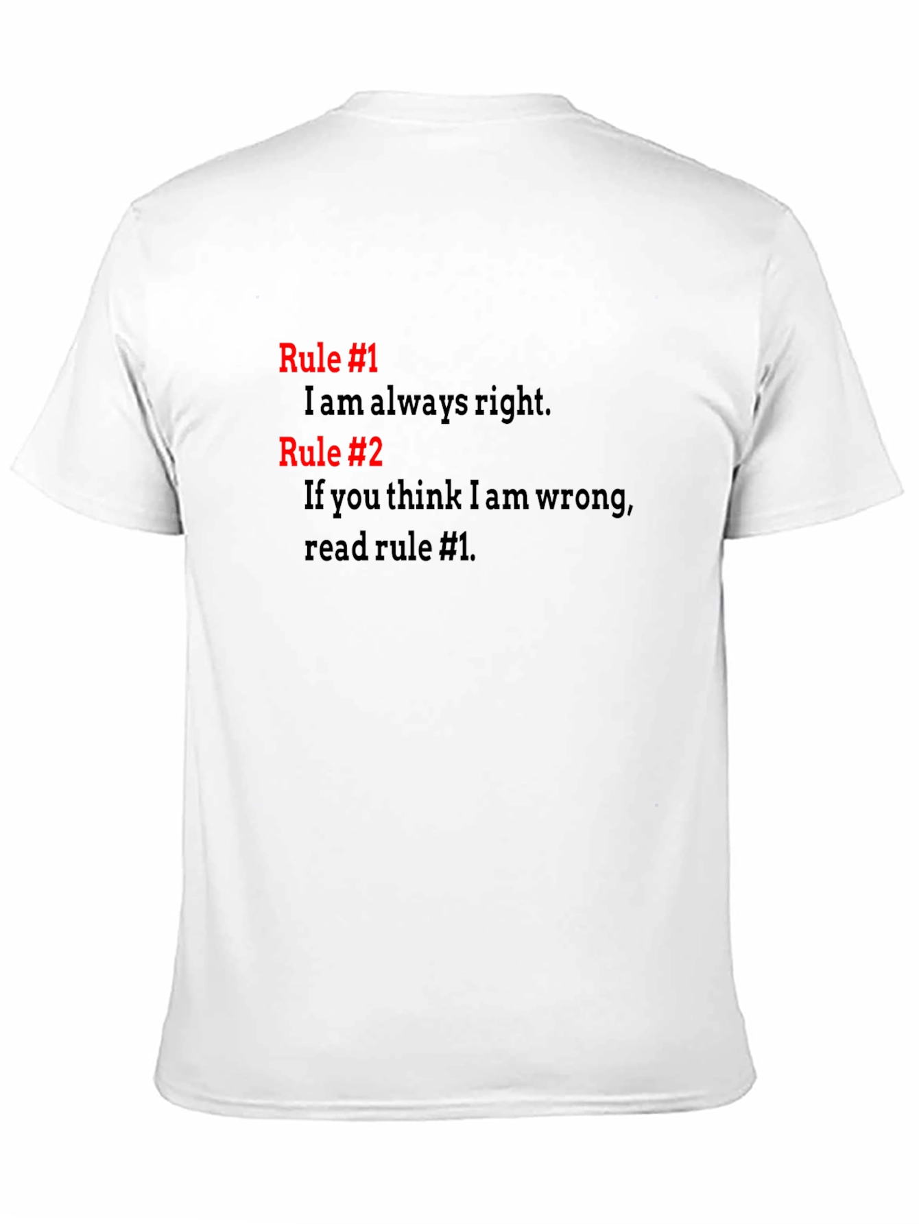 Black Always Right T-Shirt - Funny Rule #1 & #2 Tee view 11