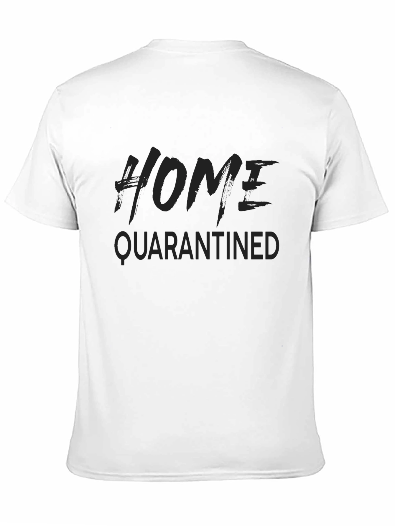 Black Home Quarantined Black T-Shirt view 11