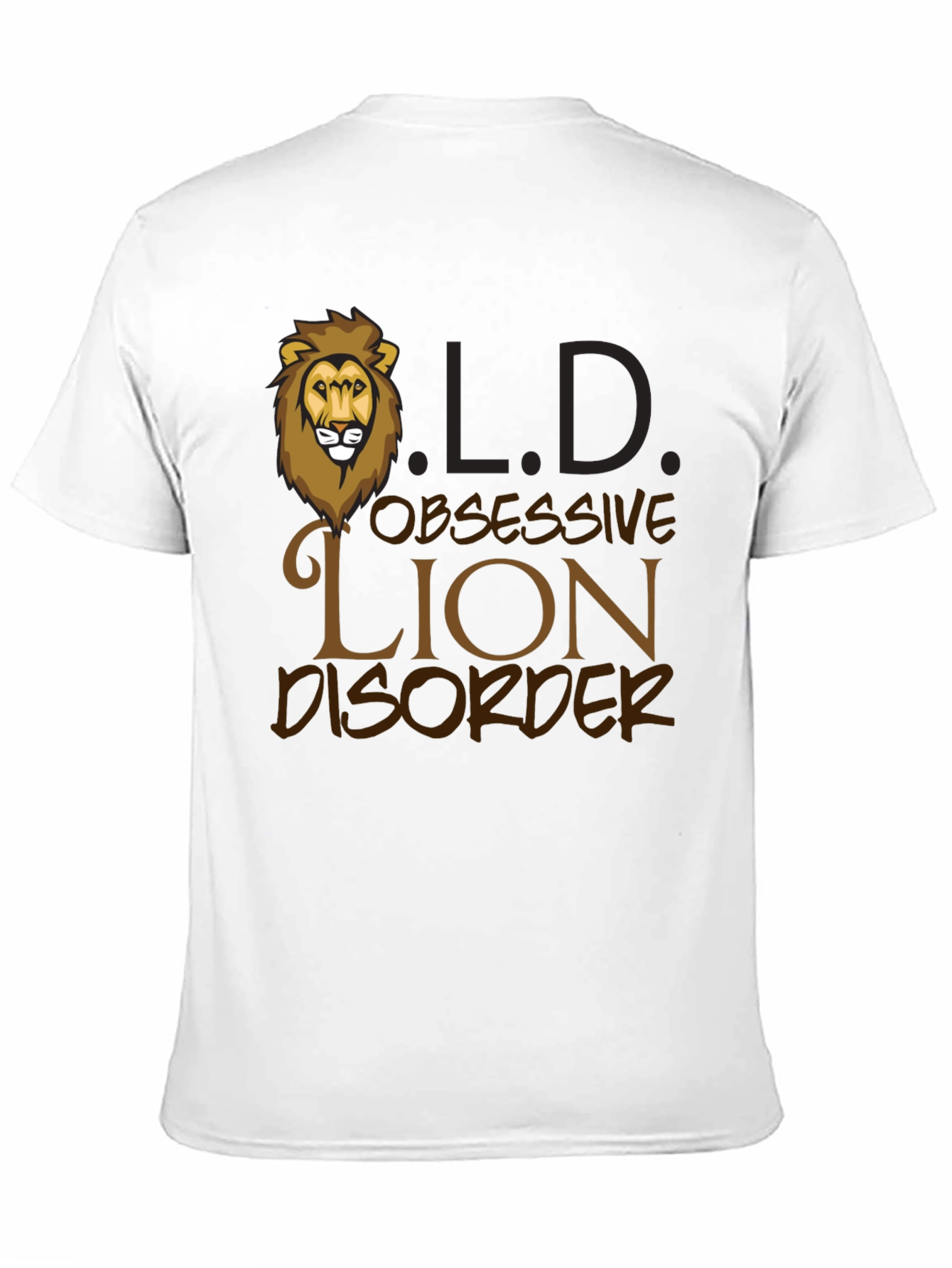 Black Obsessive Lion Disorder Graphic T-Shirt view 11