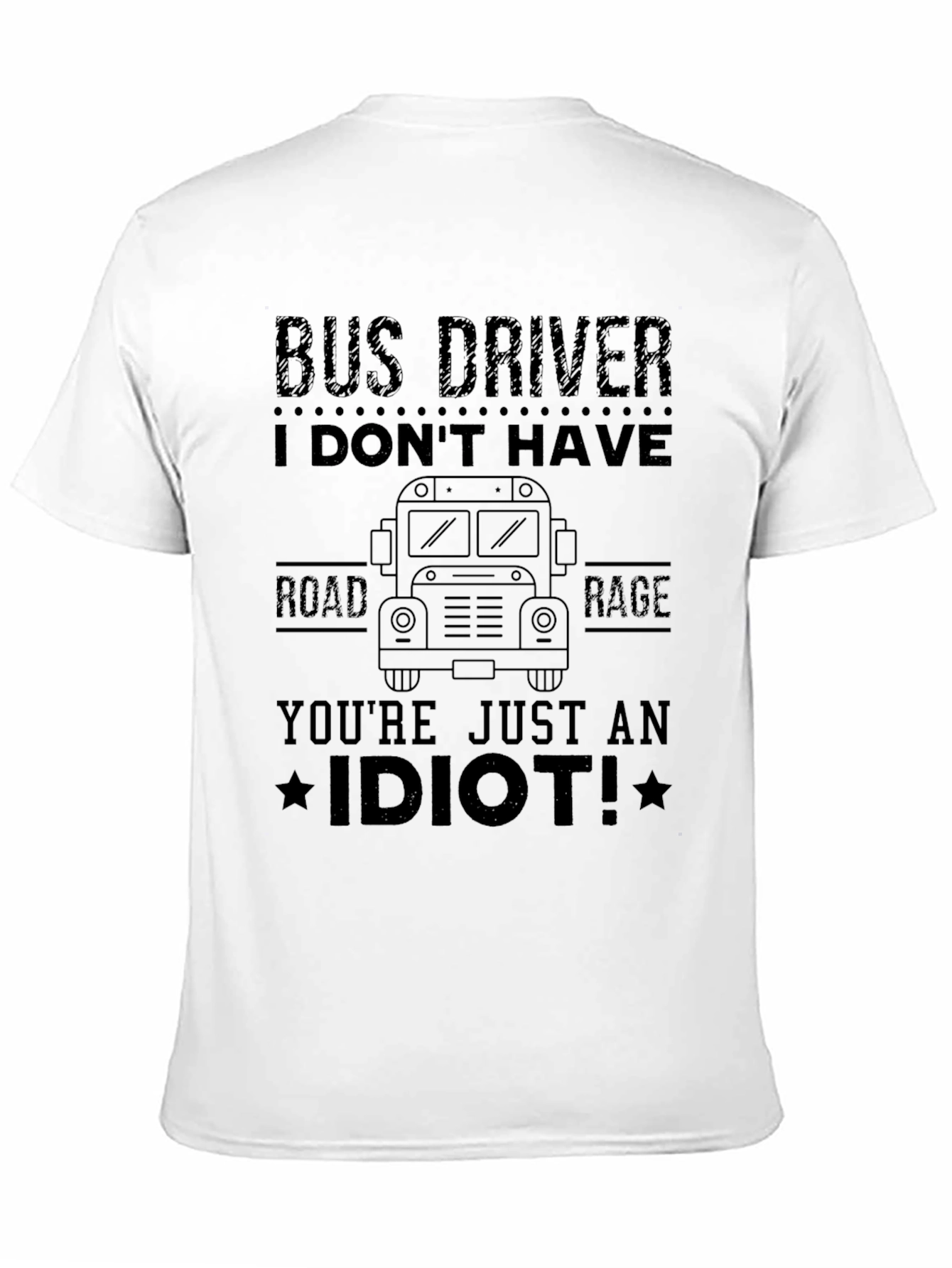 Black Bus Driver Road Rage Graphic Tee view 11
