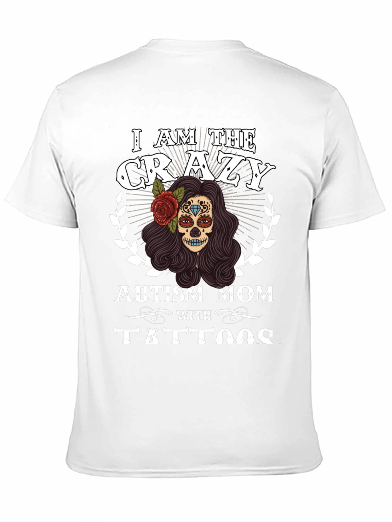 Black Crazy Autism Mom T-Shirt Sugar Skull Design view 11
