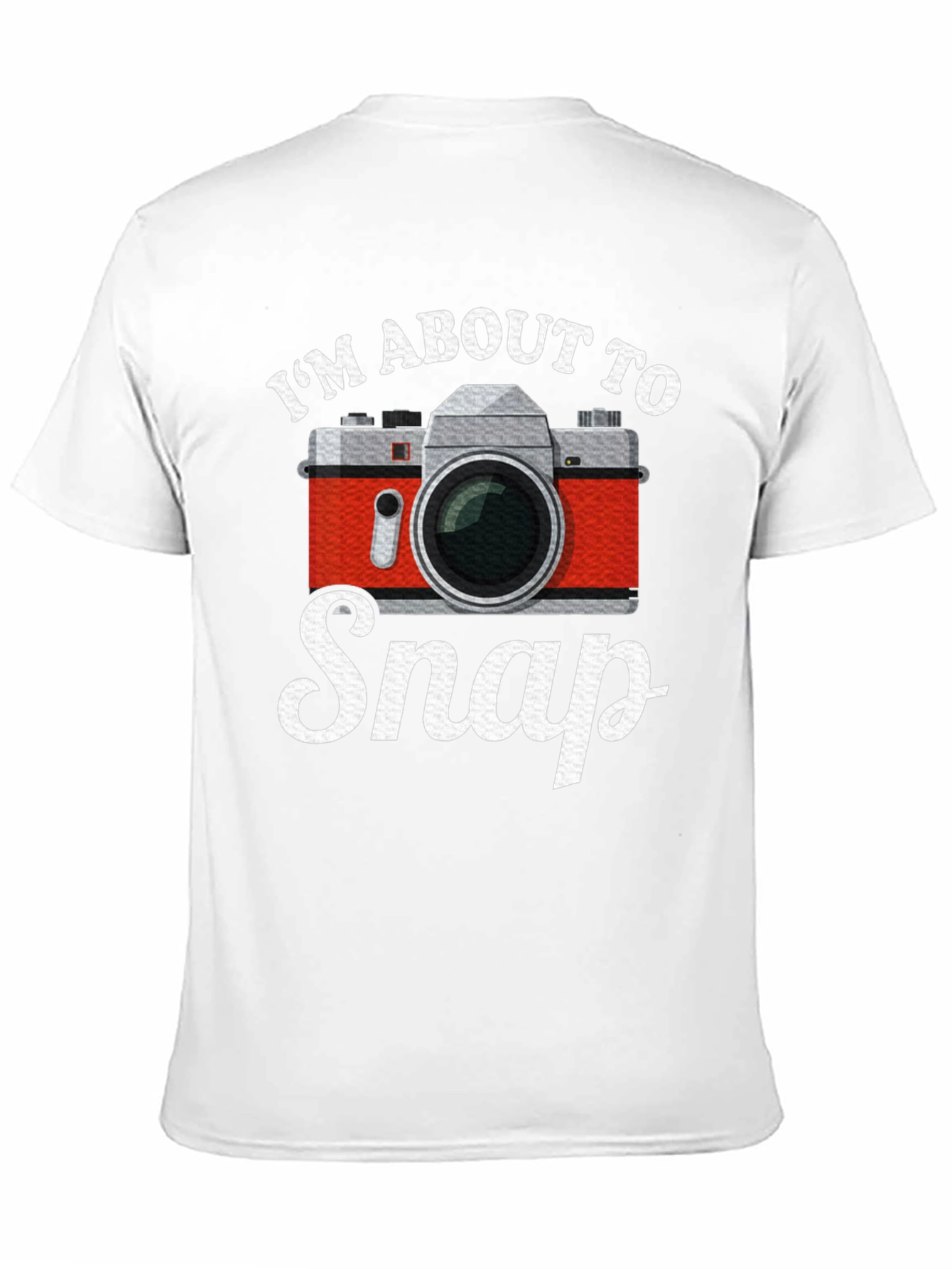 Black I'm About To Snap Camera T-Shirt view 11
