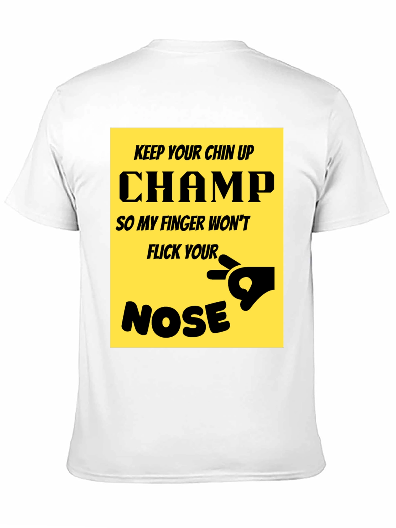 Black Keep Your Chin Up Champ T-Shirt Funny Novelty Tee view 11
