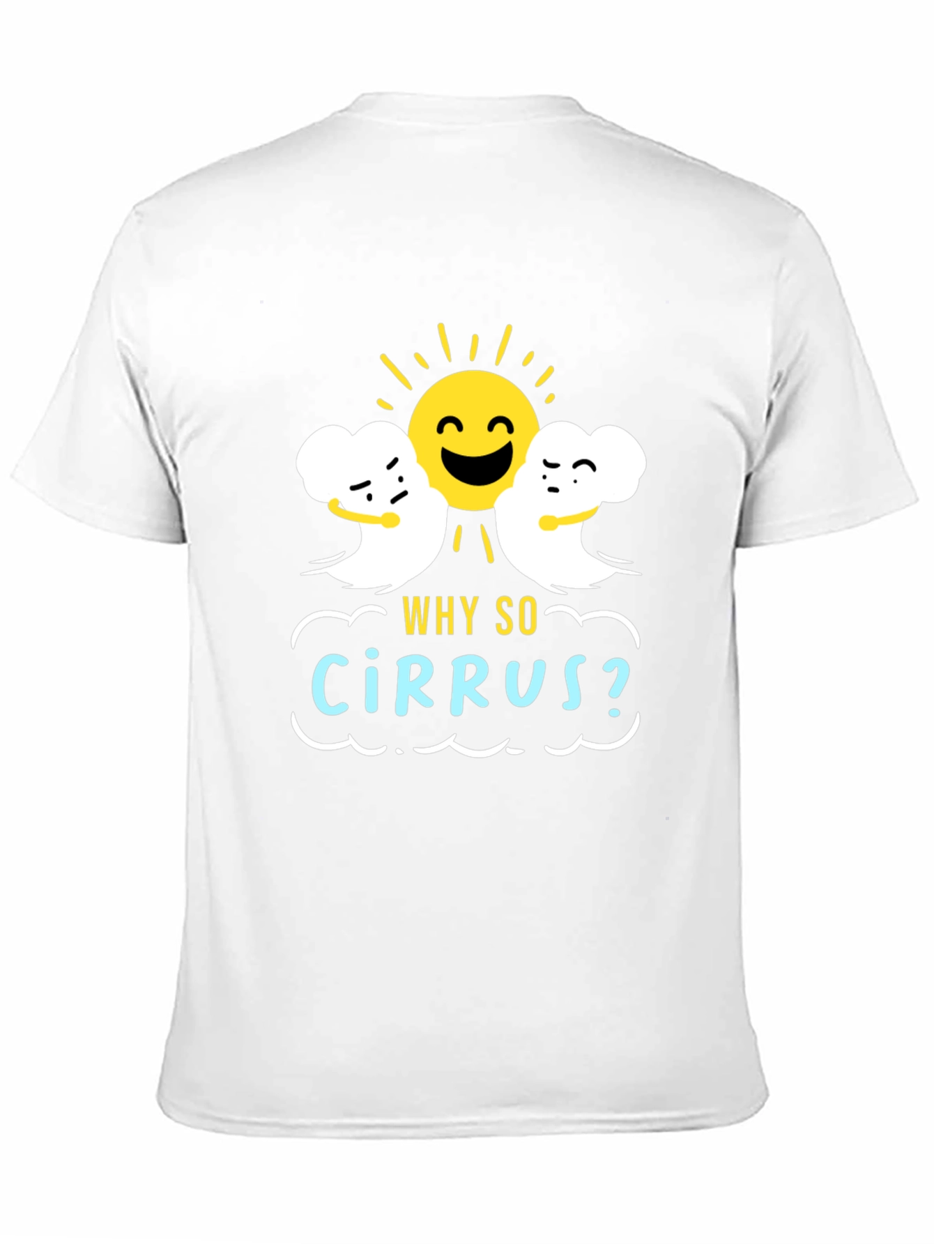 Black Humorous Weather T-Shirt: "Why So Cirrus?" Design view 11