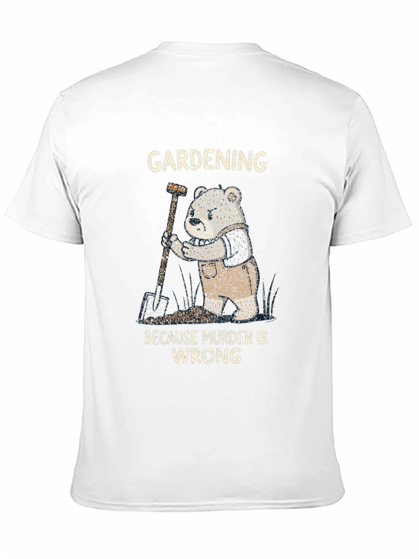 Black Gardening Because Murder Is Wrong Funny T-Shirt view 11
