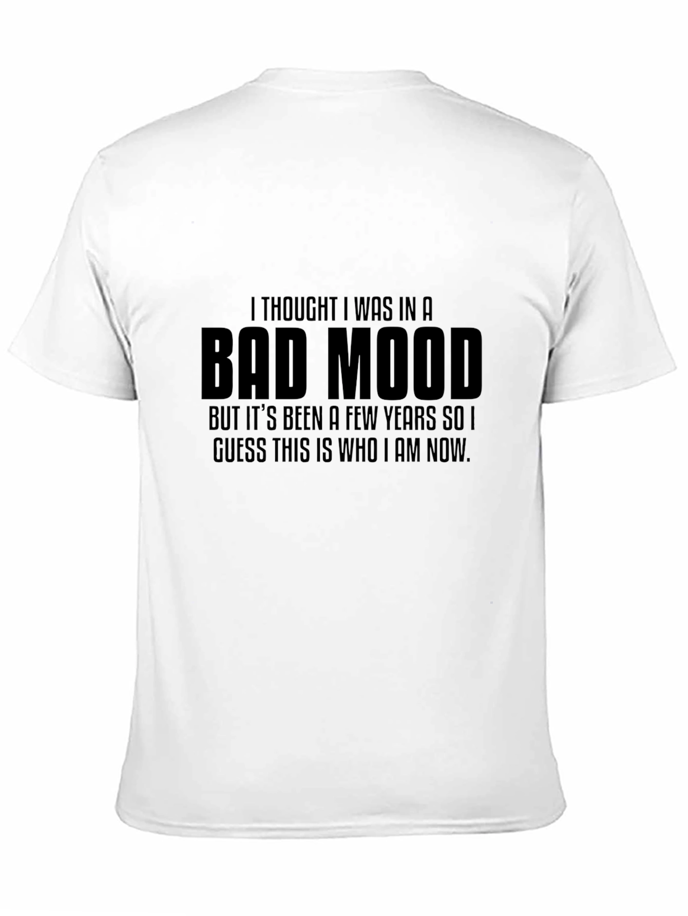 Black Bad Mood Graphic T-Shirt - Humorous Men's Tee view 11