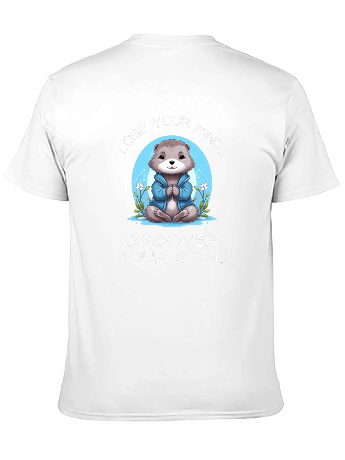 Black Mindful Otter T-Shirt: Lose Your Mind, Find Your Soul! view 11
