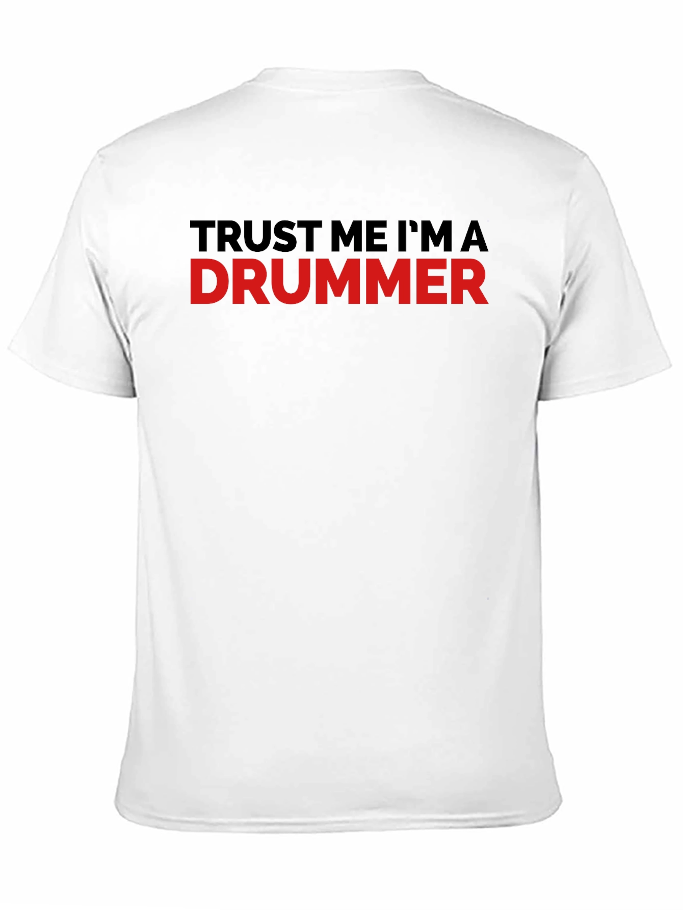 Black Trust Me I'm A Drummer Black T-Shirt view 11