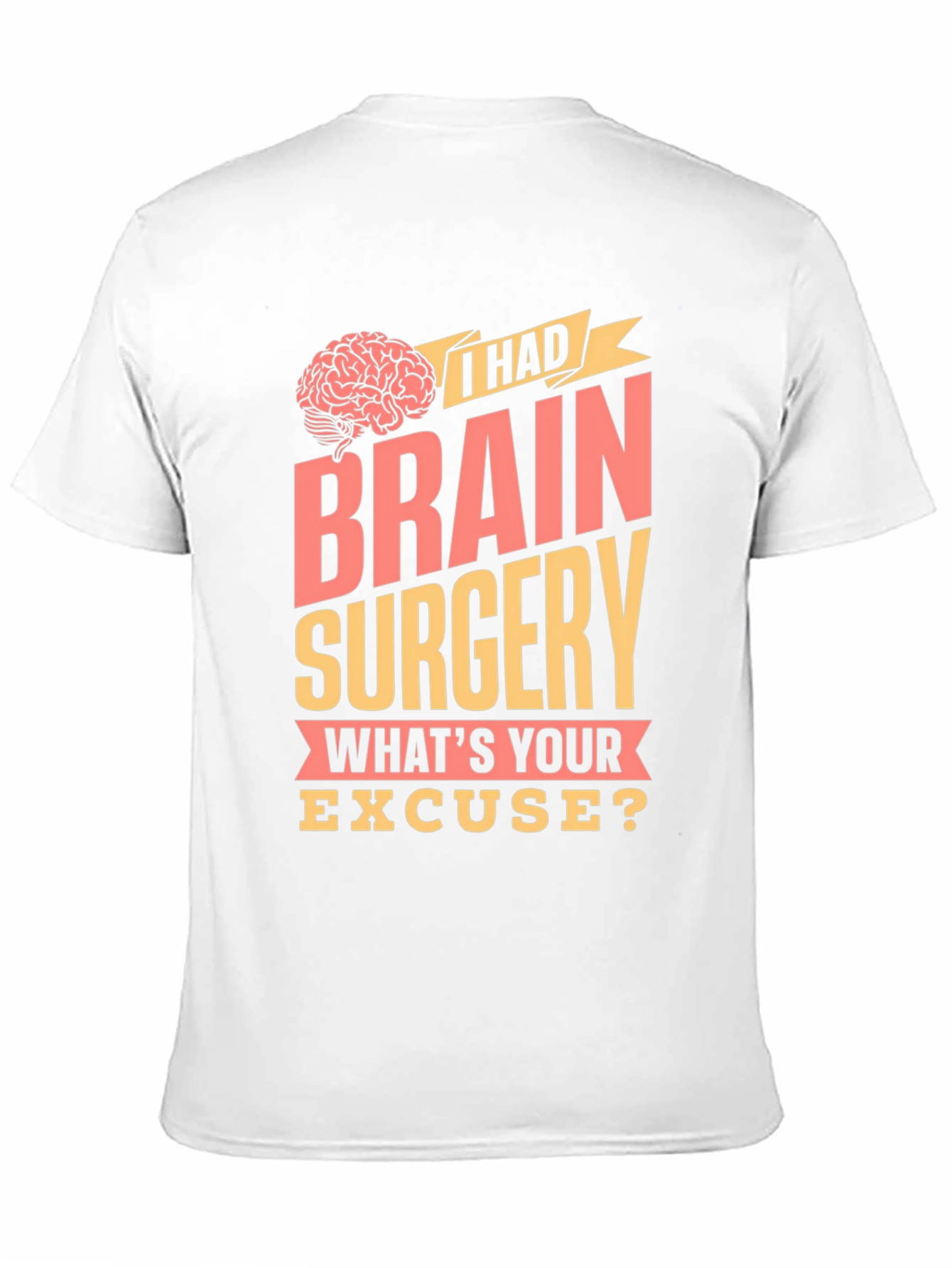 Black Brain Surgery T-Shirt - Funny Excuse Tee view 11