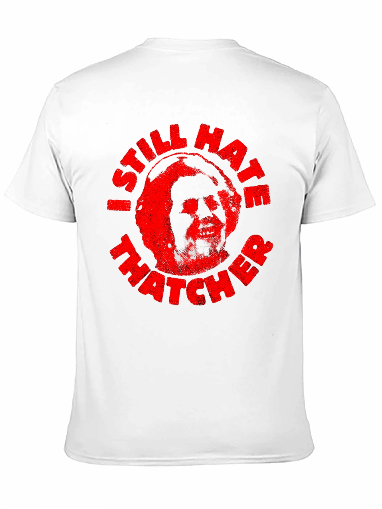 Black I Still Hate Thatcher Graphic Tee - Political Statement Shirt view 11